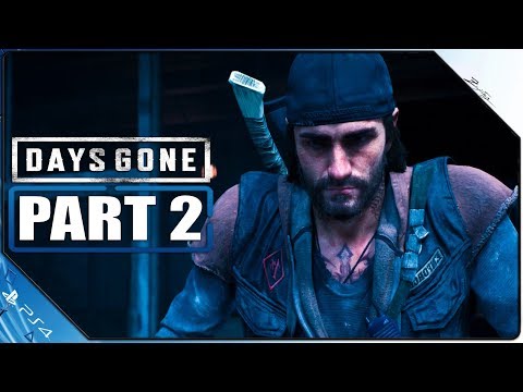 DAYS GONE PS4 Gameplay German Part 2 German Walkthrough Days Gone Deutsch