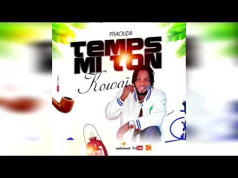 Temps Miton Kowaï - Most Popular Songs from Benin