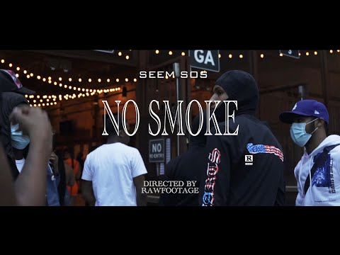 Seem SOS - “No Smoke” [Official Video]