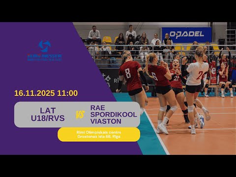 Elme Messer Baltic league: LAT U18/RVS vs RAE SPORDIKOOL/VIASTON