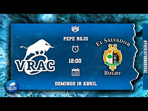 Liga de Rugby. DH. 18 - abril - 2021.  VRAC Quesos Entrepinares vs Silverstorm El Salvador