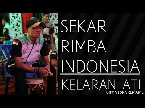 SEKAR RIMBA INDONESIA - KELARAN ATI