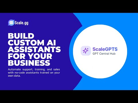 ScaleGPTs.com demo video