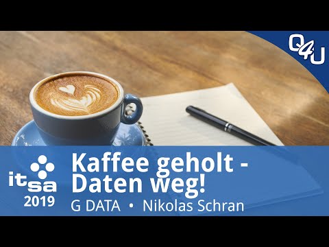 it-sa 2019: Kaffee geholt - Daten weg! - G DATA CyberDefense AG | QSO4YOU.com