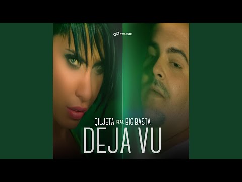 Deja Vu (feat. Big Basta)