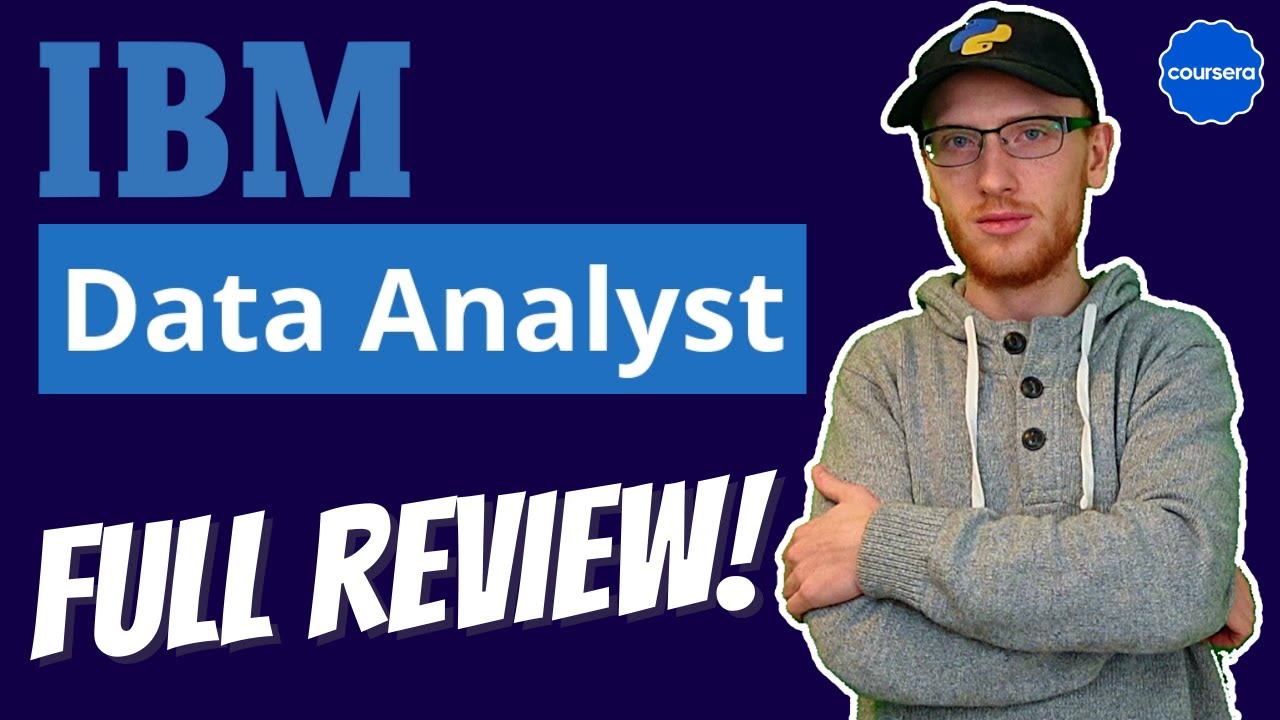 IBM Data Analyst Professional Certificate on Coursera: Full Review!