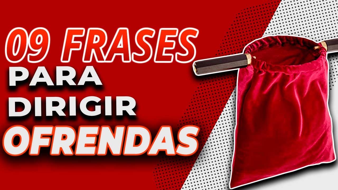 🙏 9 Frases para Recoger Las OFRENDAS Y DIEZMOS en un CULTO CRISTIANO | Cómo Orar Por las Ofrendas