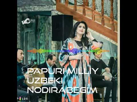 Нодирабегим Усарзода Папури миллй Ӯзбеки