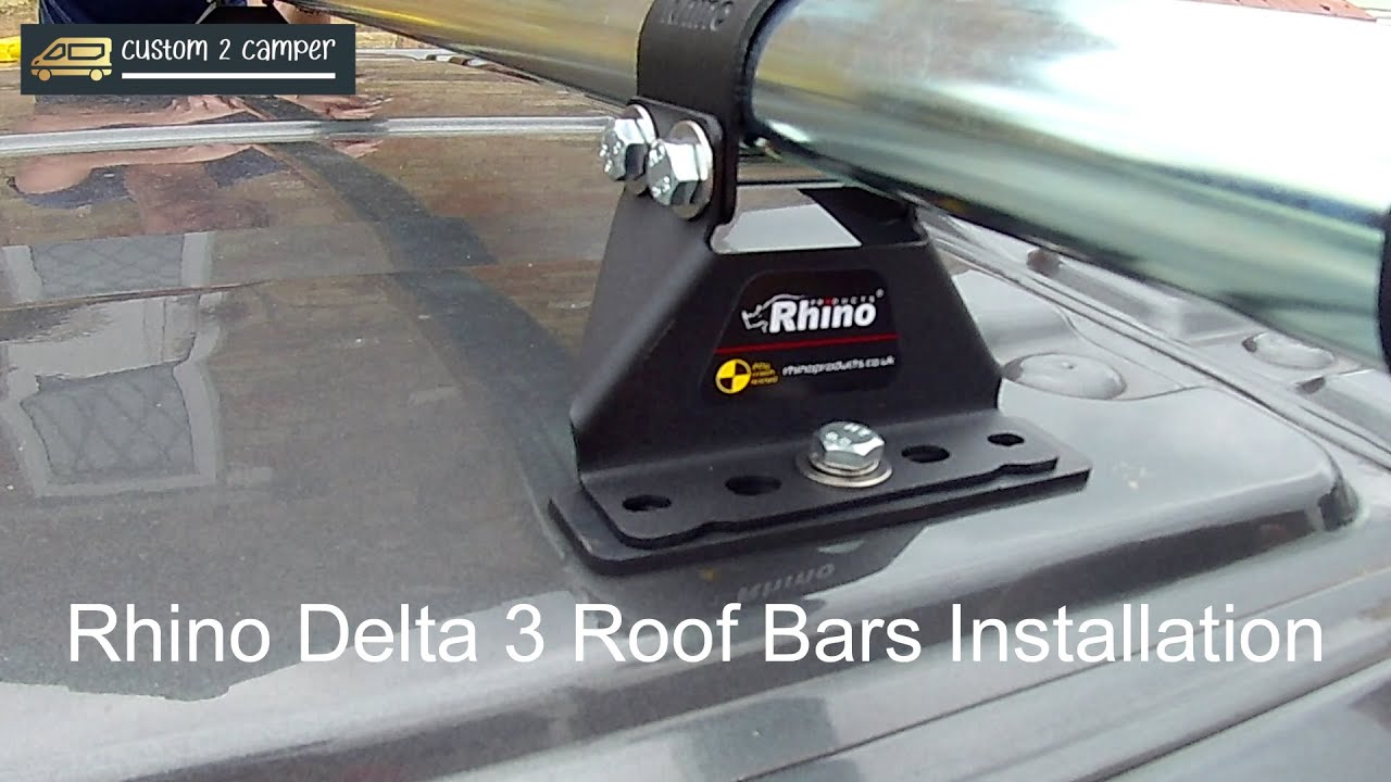 VLog 3 - Fitting Rhino Delta 3 Bar Roof Rack to Ford Custom H2