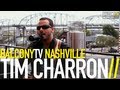 TIM CHARRON - DOWNTIME (BalconyTV) 