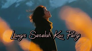 Download lagu Langit Setelah Kau Pergi – Lagu Indie Indonesia Terbaru 2025 mp3