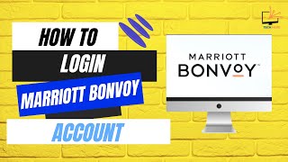 How to Login Marriott Bonvoy Account | Sign In Marriott Bonvoy