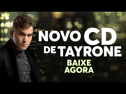 TAYRONE – DESPERTANDO O AMOR | CD NOVEMBRO 2016 (ÁUDIO OFICIAL)