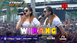 Download lagu ALMERA SABRINA - WIRANG | NEW MONATA mp3 Download lagu ALMERA SABRINA - WIRANG | NEW MONATA mp3