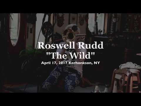 Roswell Rudd - THE WILD