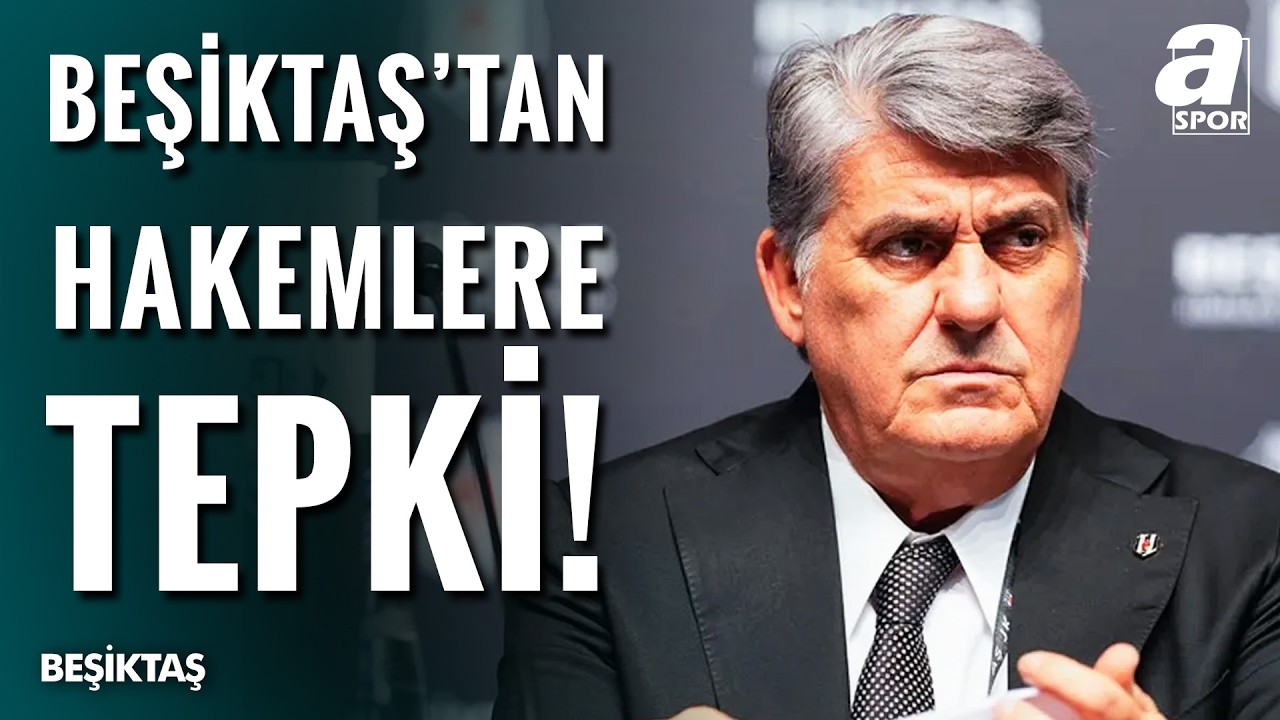 Beşiktaş Hakem Kararlarına Sert Tepki Gösterdi: "Tiyatro Devam Ediyor!"