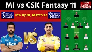 MI vs CSK Dream 11 2023: Mumbai vs Chennai Best Dream 11 Team | Today Match Dream 11 Team