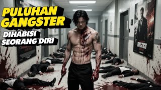 Download lagu MARKAS MAFIA GANGSTER DI OBRAK-ABRIK SEORANG DIRI‼️ALUR CERITA FILM [RE-UP] mp3