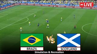 🔴Live : Brazil vs Scotland I Video Game Simulation I Full Match Live Stream I 25 June, 2026 