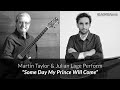 Martin Taylor and Julian Lage - 