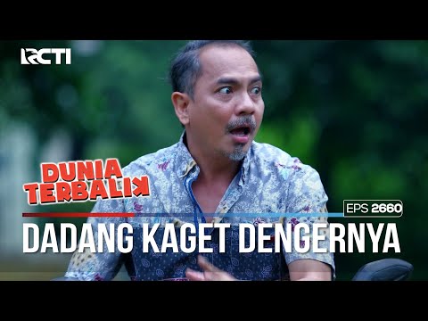 Kaget Gitu Dadang Tau Bi Narsih Ikutan Kabur - DUNIA TERBALIK