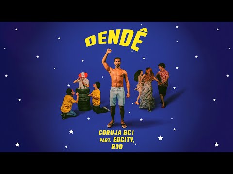 12. Coruja BC1 - Dendê Part. EDCITY, RDD