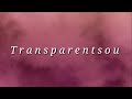 Willow Transparent Soul Lyrics