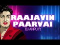 RAJAVIN PARVAI LYRICAL MGR DJ ANPU Ft Mgr Tamil Anbevaa Evergreenhits Lyrics Tamillyrics