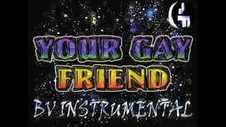 Robbie Williams - Your Gay Friend (BV Instrumental)