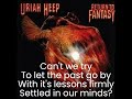 Uriah Heep - A Year Or A Day (lyrics)