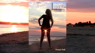 AbaNDa SHAKE (Natali Dali) - I.M.O.K . - LYRICS