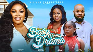 BABY MAMA DRAMA (THE MOVIE) GEORGINA IBEH KACHI NNOCHIRI OZIOMA MAURICE -2024 LATEST NIGERIAN MOVIES BABY MAMA DRAMA (THE MOVIE) GEORGINA IBEH KACHI NNOCHIRI OZIOMA MAURICE -2024 LATEST NIGERIAN MOVIES