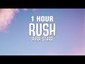 [1 HOUR] Ayra Starr - Rush (Lyrics)