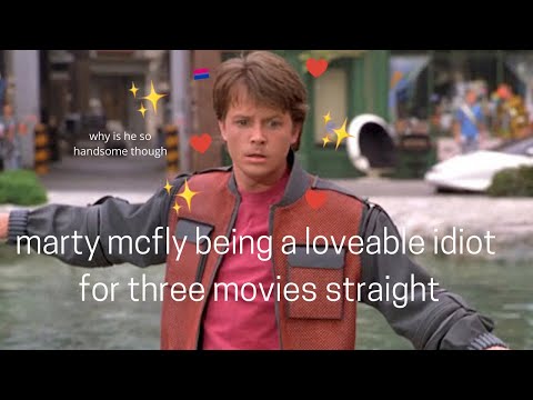 marty mcfly being a loveable idiot for three movies straight