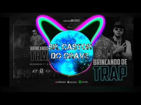 Brincando de Trap - BkGranada Ft. R.A.V (COM GRAVE) USE FONE!
