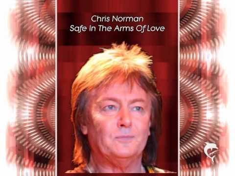 Safe In The Arms Of Love - Chris Norman