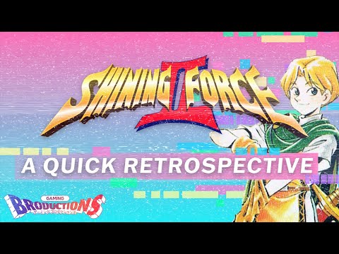 Shining Force II | A Quick Retrospective