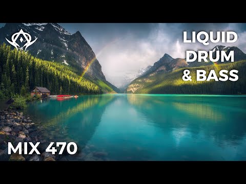 Liquid Drum and Bass Mix 470