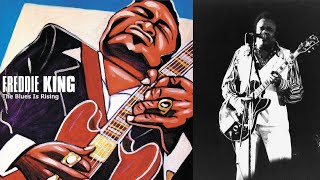 Freddie King – Let the Good Times Roll  / Live, 1975