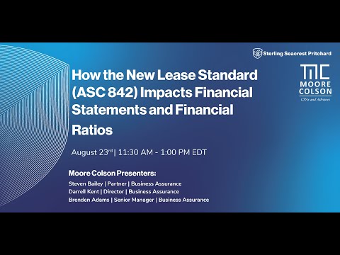 How the New Lease Standard (ASC 842) Impacts Financial Statements and Financial Ratios