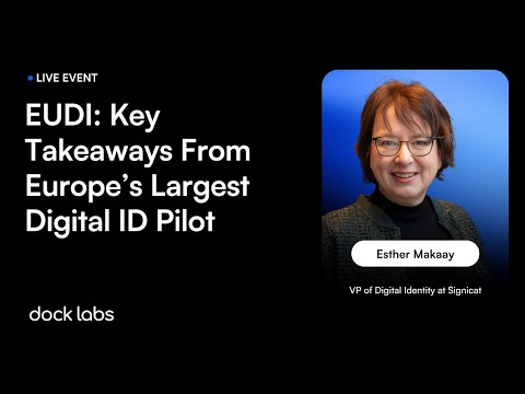 EUDI: Key Takeaways From Europe's Largest Digital ID Pilot [Live Event]