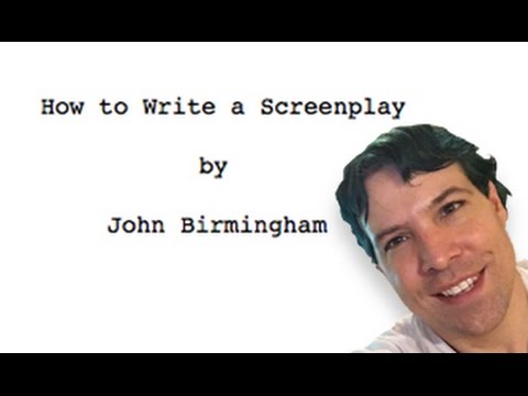 How To Write a Screenplay