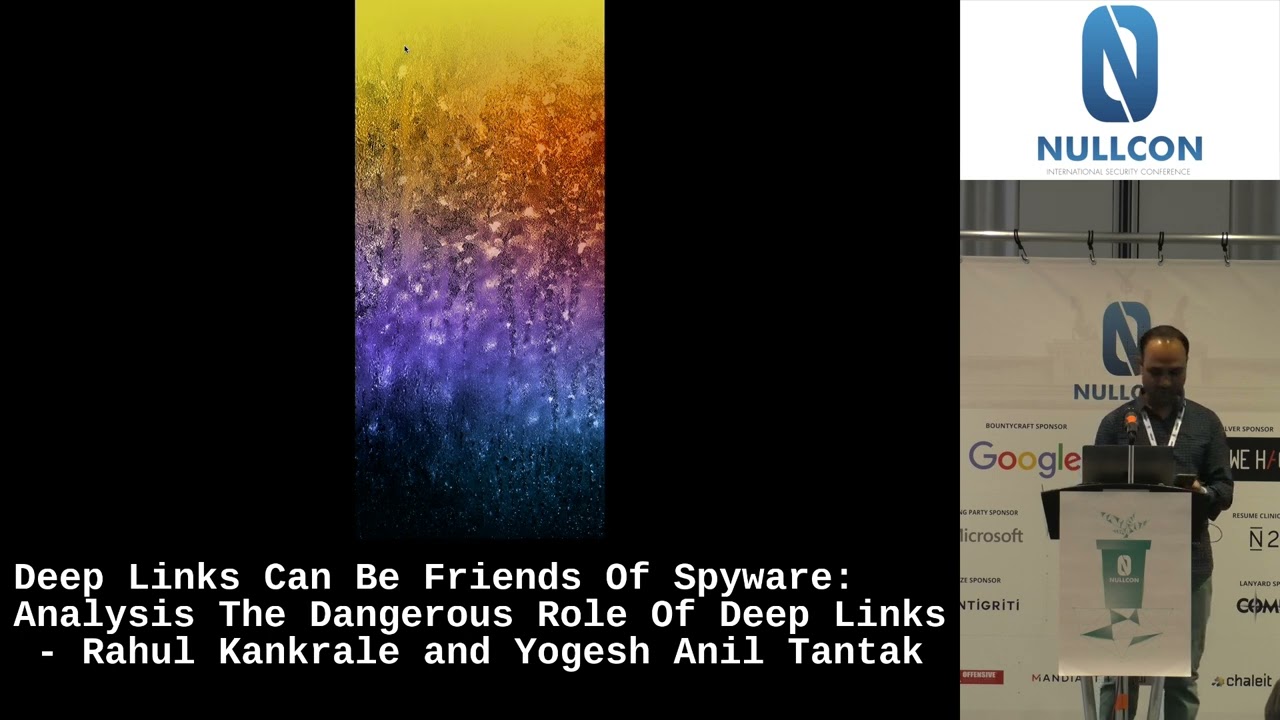 Analysis The Dangerous Role Of Deep Links by Rahul Kankrale & Yogesh Tantak | Nullcon Berlin 2022