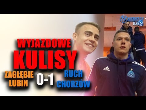 WYJAZDOWE KULISY: Zagłębie Lubin 0-1 Ruch (18.03.2017 r.)