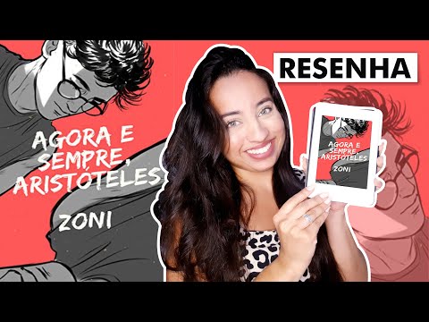 Agora e Sempre, Aristóteles • Zoni | Karina Nascimento | Paraíso dos Livros