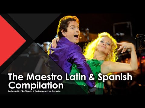 The Maestro Latin & Spanish Compilation - The Maestro & The European Pop Orchestra Live Music Video