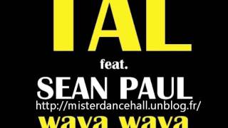Tal - Waya Waya (Featuring Sean Paul) [Audio]
