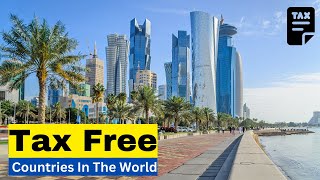 Top 10 Countries With 0 Income Tax 2023 | Tax Free Countries