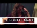 The Point of Grace