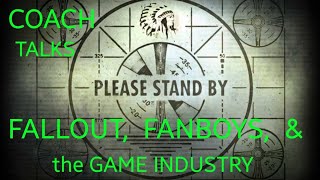 Fallout 76... Coach Talks Fallout, Fanboys, and the Game Industry